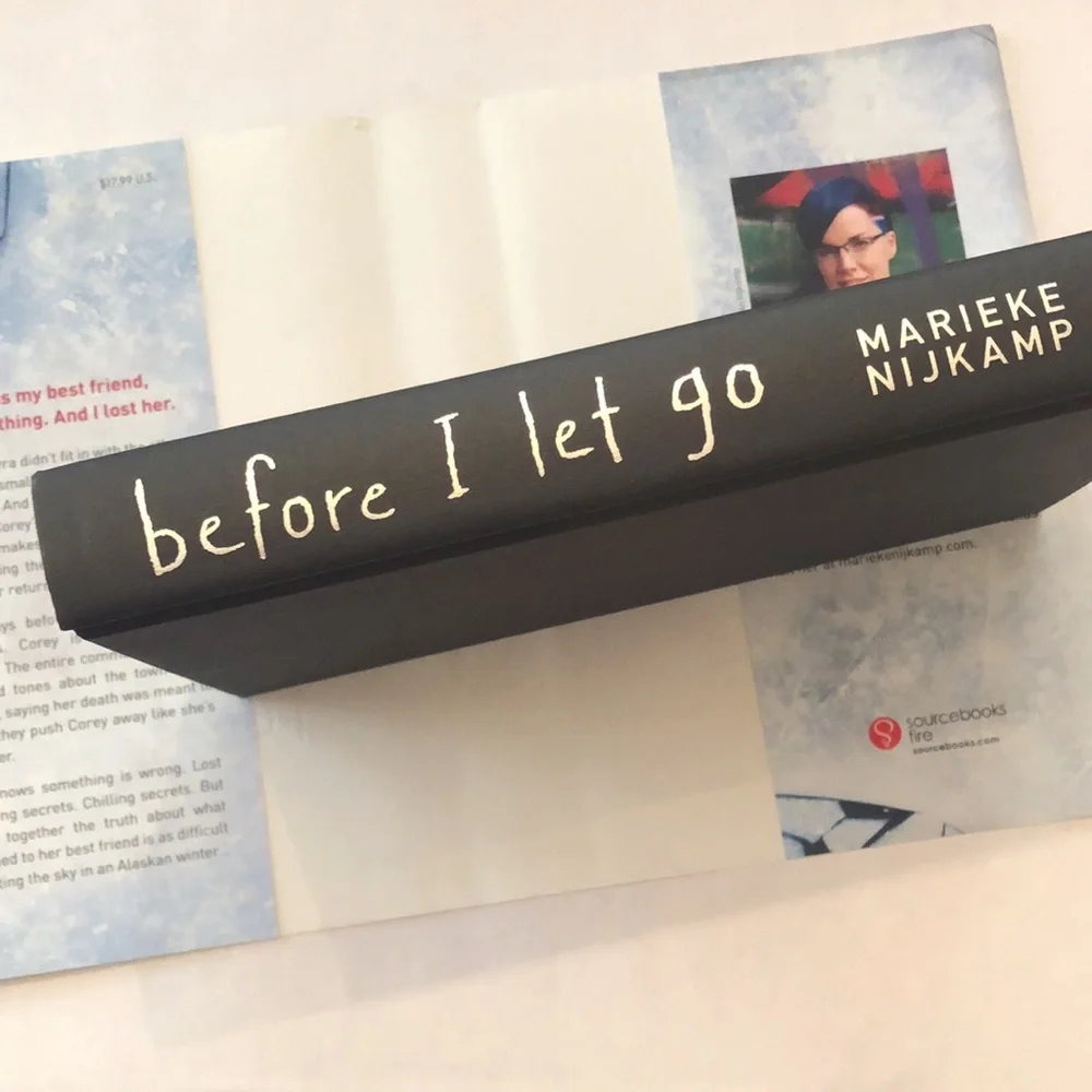 Before I Let Go by Marieke Nijkamp Hardcover With Dust Jacket